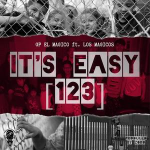 It's Easy 123 (feat. Los Magicos) [Explicit]