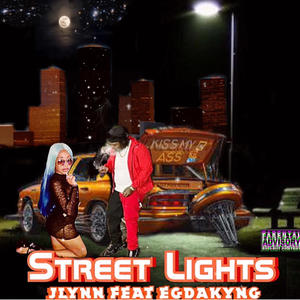 Street Lights (feat. EGDAKYNG) (Explicit)