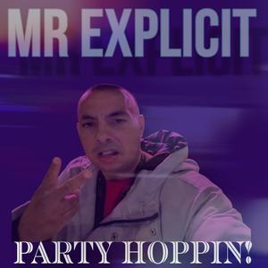 Party hoppin! (Explicit)