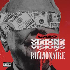 Visions of a Billionaire (Explicit)