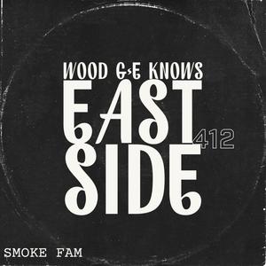 East Side 412(feat. E Knows) (Explicit)