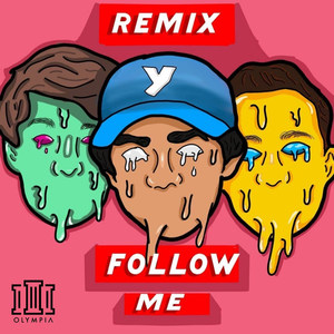 Follow Me (Remix|Explicit)