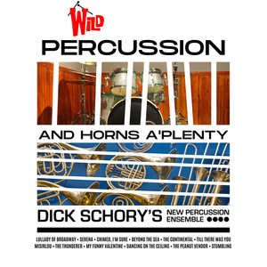 Wild Percussion and Horns A'Plenty