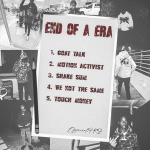 End Of A Era (Fast Version) [Explicit]