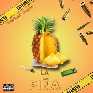 La Piña (Explicit)