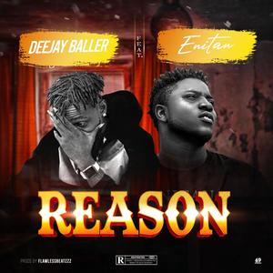 Reason (feat. Enitan Ag) [Explicit]