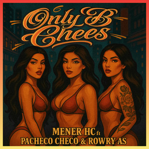 Only B Chees (Explicit)