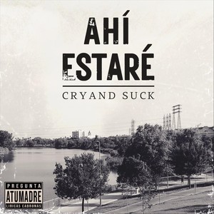 Ahí Estaré (Explicit)