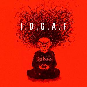 I.d.g.a.f (Explicit)