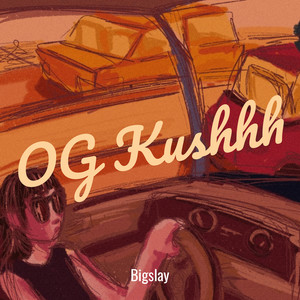 OG Kushhh (Explicit)