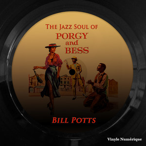 The Jazz Soul of Porgy & Bess