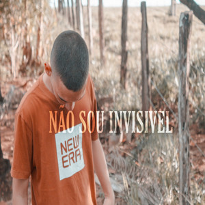 não sou invisível (Explicit)