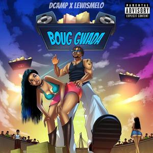 BOUG GWADA (feat. Lewismelo)