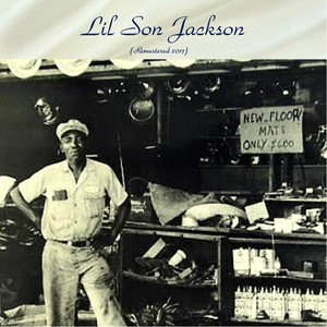 Lil Son Jackson (Remastered 2017)