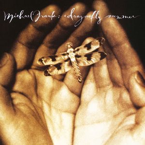 Michael Franks - Dragonfly Summer (Album Version)