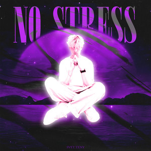 NO STRESS