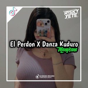 El Perdon_X Danza Kuduro