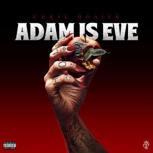 Adam Is Eve (Explicit)