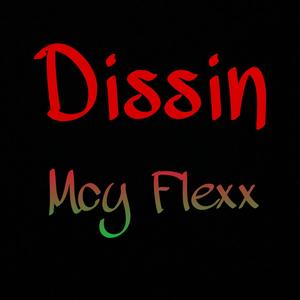 Dissin (Explicit)