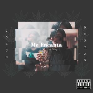 Me Encanta (feat. Fire Disney) [Explicit]