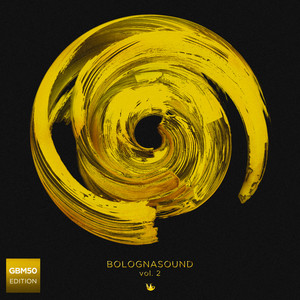 BolognaSound vol. 2 (GBM50 Edition)