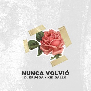 Nunca Volvió (Explicit)