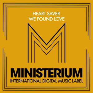 We Found Love (Original Mix)