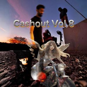 Cashout, Vol. 8 (Explicit)