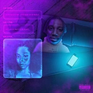 Ma Lova (Explicit)