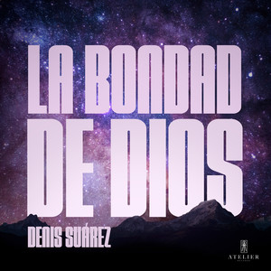 La Bondad de Dios