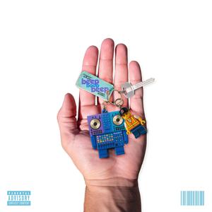 beepboopbeep (feat. Nick Gray) (Explicit)