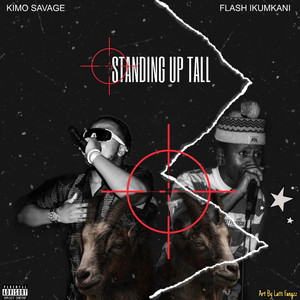 Standing up Tall (Explicit)