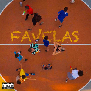 FAVELAS (Explicit)