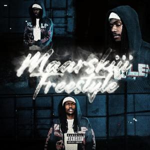 Marskiii Freestyle (Explicit)