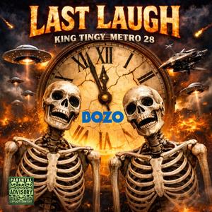 Last Laugh (feat. King Tingy) (Explicit)