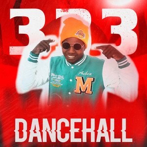 Dancehall 333 (Explicit)