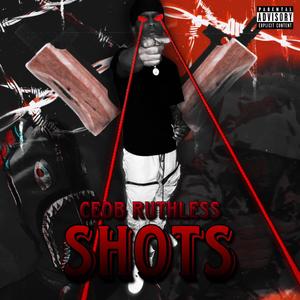 Shots (Explicit)