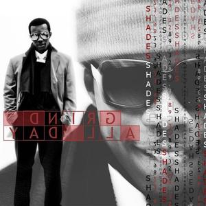 Grind All Day(feat. OG & D.o.C.) (Explicit)