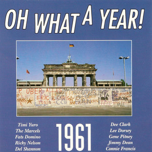 Oh What a Year! 1961