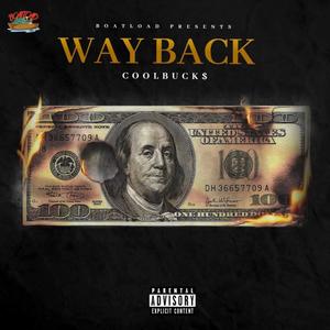 Way Back (Explicit)