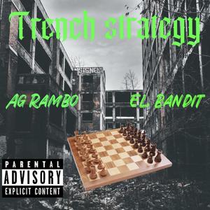 Trench Strategy (Explicit)