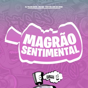 Magrão Sentimental (Slowed|Explicit)