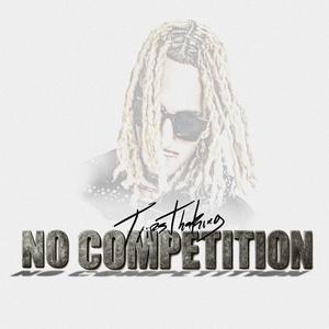 No Competition (Explicit)
