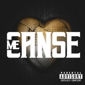 Me Canse (Explicit)