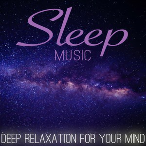 Calming Sounds for Sleep