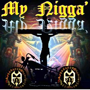 My Nigga' (Explicit)