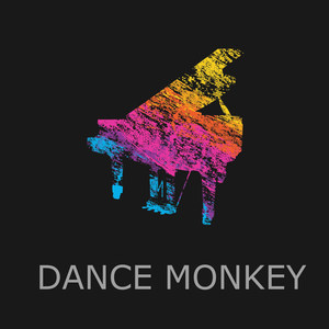 Dance Monkey