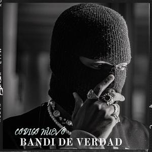BANDI DE VERDAD
