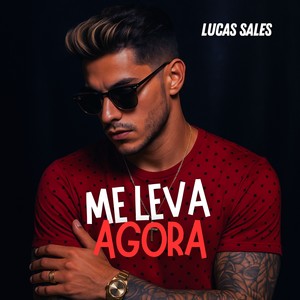 Me Leva Agora