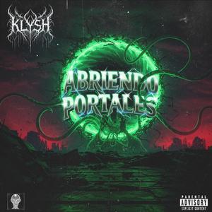 Abriendo Portales (Explicit)